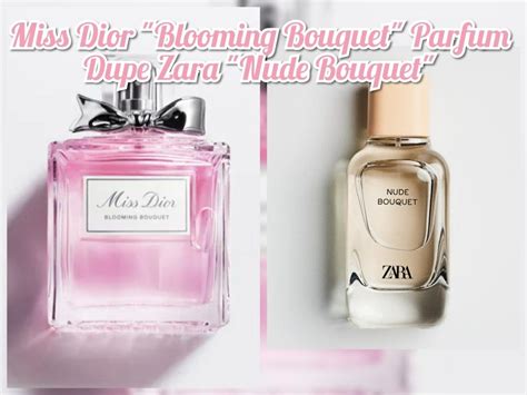 dupe miss dior blooming bouquet|miss dior dupe zara.